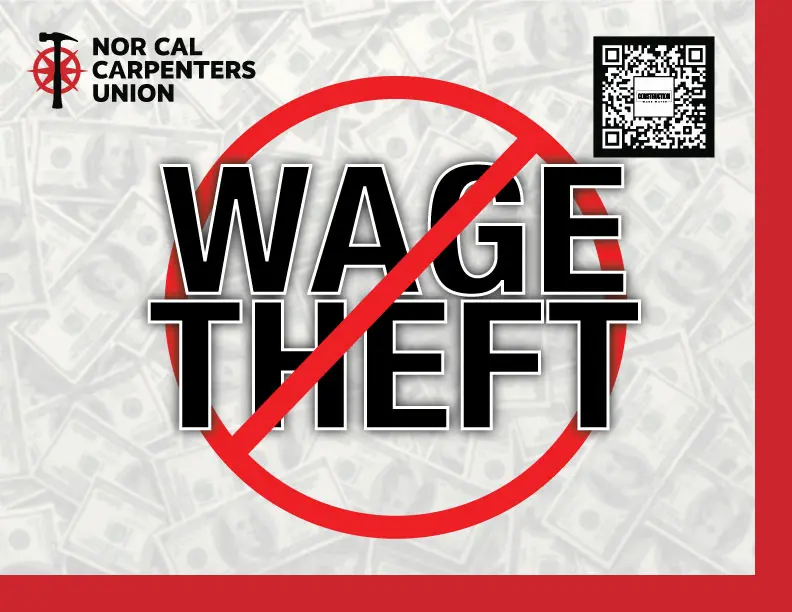 Northern California Sign Protests Wage Theft